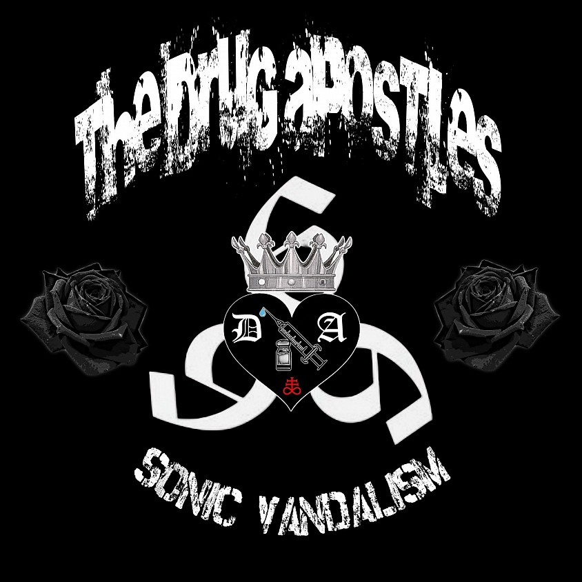 Black-and-white Drug Apostles logo featuring a crowned heart, black roses and the words Sonic Vandalism, representing the experimental punk band from Iola, Kansas.