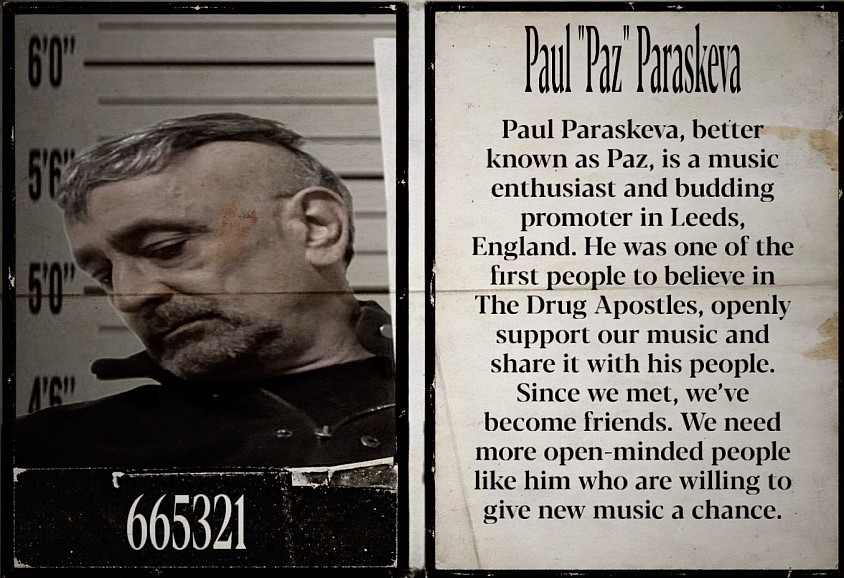 Paul Paraskeva, Paz, Leeds England, music enthusiast, emerging music promoter, independent music, new music discovery, underground music, The Drug Apostles, supporter of independent artists, Patron Saint of Propaga